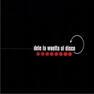 2002 Doctor Krapula - Dele la wuelta al disco.jpg